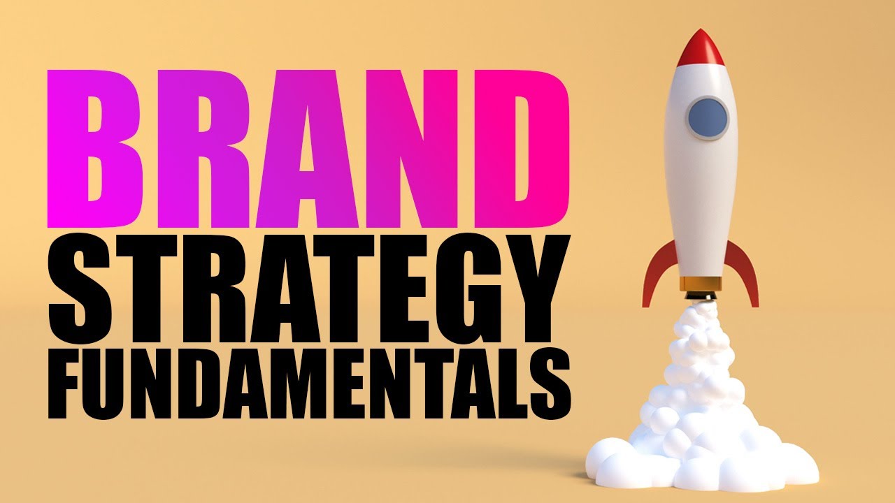 Learn Brand Strategy In 17 Minutes Learn Brand Strategy In 17 Minutes
